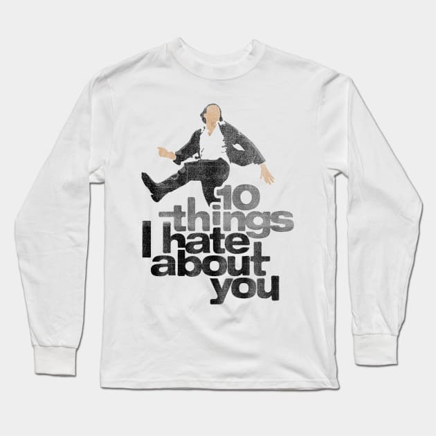 10 Things I Hate About You ∆∆ 80's Distress Vintage Design Long Sleeve T-Shirt by mech4zone